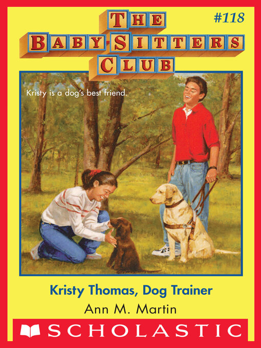Title details for Kristy Thomas: Dog Trainer by Ann M. Martin - Wait list